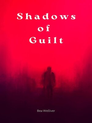 cover image of Shadows of Guilt